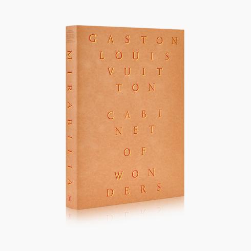 Cabinet of Wonders, the Gaston-Louis Vuitton Collection English Version